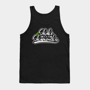 Shake Your Shamrock Tees Tank Top